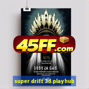 super drift 3d playhub